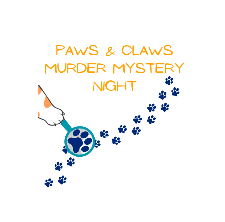 Paws & Claws Murder Mystery Night