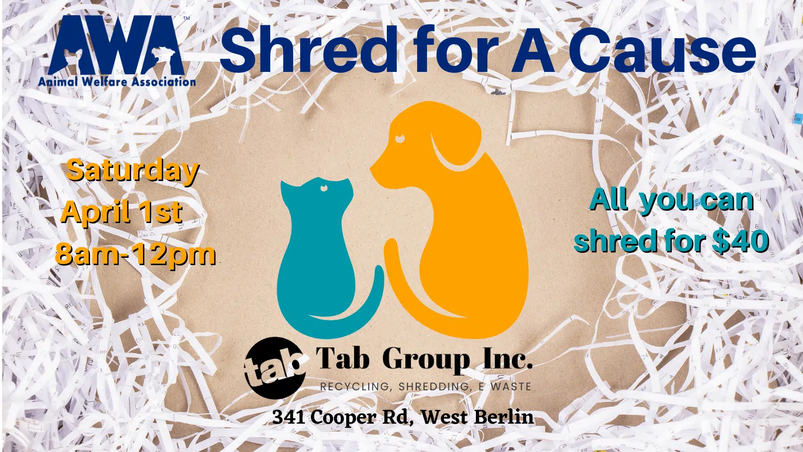 Flyer for Animal Welfare Association's Shred for a Cause event on April 1.