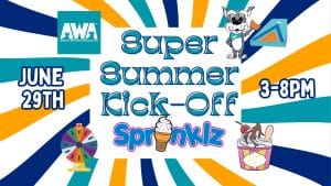 Flyer for Animal Welfare Association's Super Summer Kickoff event at Sprinklz.