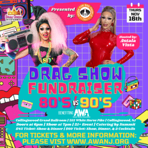 Flyer with 2 drag queens promoting Animal Welfare Association's 80s vs 90s drag show fundraiser.