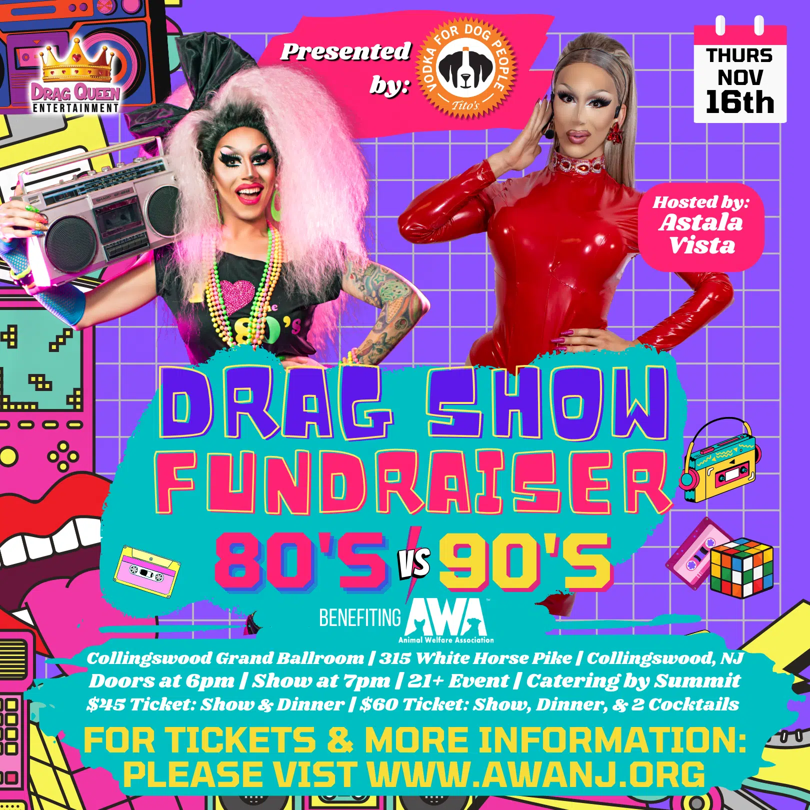 Flyer with 2 drag queens promoting Animal Welfare Association's 80s vs 90s drag show fundraiser.