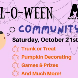 Flyer with dog in costume with details of AWA's Howl-o-Ween Community Day and Trunk or Treat.