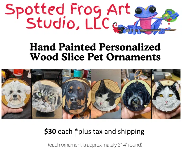 Flyer with wood slice pet ornaments by Spotted Frog Art Studio.