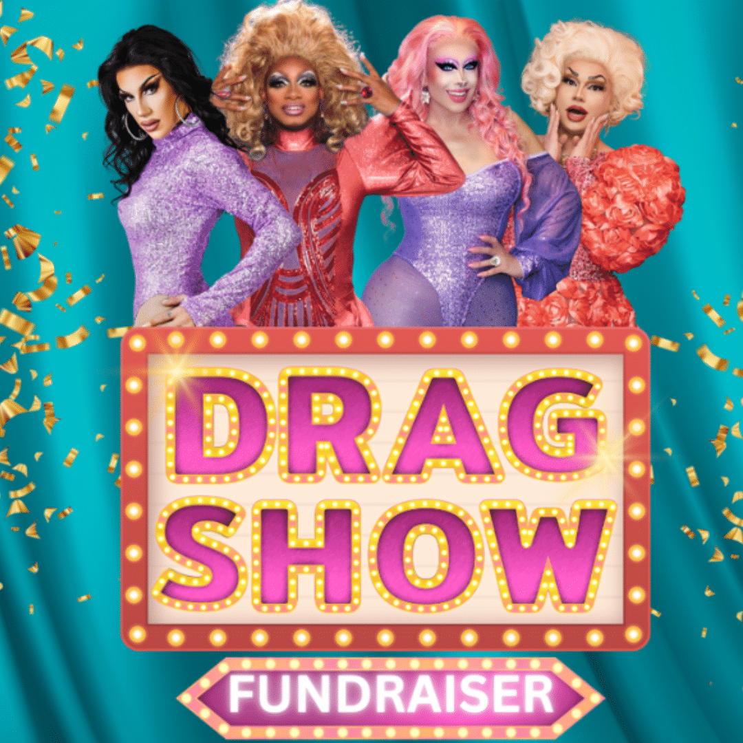 Drag Show Fundraiser