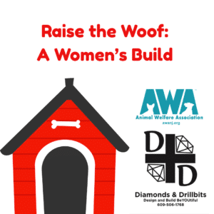 Raise the Woof: A Women's Build
